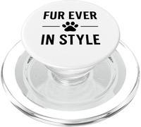 Fur Ever in Style. Mode pour animaux de compagnie, amour des animaux PopSockets PopGrip pour MagSafe