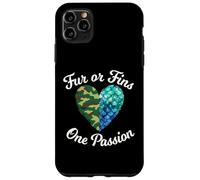 Fur Or Fins One Passion Animal Lover propriétaire d'animal Coque pour iPhone 11 Pro Max