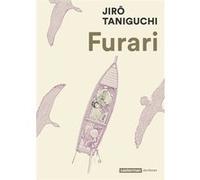 Furari Jirô Taniguchi (Auteur), Jirô Taniguchi (Dessinateur), Jirô Taniguchi (Scénario), Corinne Quentin (Traduction)
