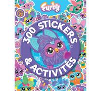 Furby - 300 stickers Livre d'autocollants - Hasbro - Hachette Jeunesse - broché - Document jeunesse