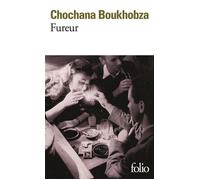 Fureur - Chochana Boukhobza - Gallimard - Poche - Roman