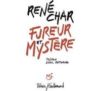 Fureur et mystère René Char (Auteur), Eric Fottorino (Préface)