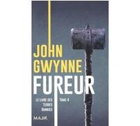 Fureur John Gwynne (Auteur), Thomas Bauduret (Traduction)