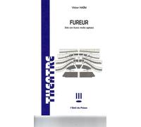 Fureur - Victor Haïm - L'oeil Du Prince Eds - broché - Théâtre