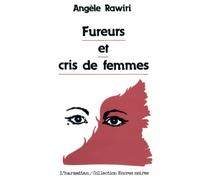 Fureurs et cris de femme