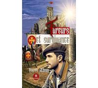 Fureur et survivance