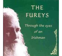 Fureys, the - Thru The Eyes of an Irishman [Import]