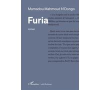 Furia - Mamadou Mahmoud N'Dongo - L'harmattan - broché - Roman
