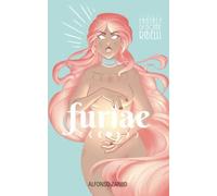 Furiae: Storie Fantasy Di Donne Ribelli