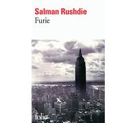Salman Rushdie – Furie – Roman – Poche (Gallimard)