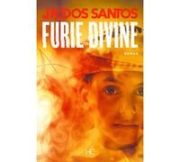 Furie divine José Rodrigues Dos Santos (Auteur), Adelino Pereira (Traduction)