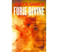 Furie divine - José Rodrigues Dos Santos - Hc Eds - broché - Roman