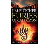 Furies Of Calderon: The Codex Alera: Book One