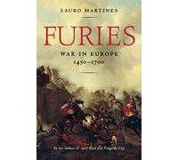 Furies: War in Europe, 1450-1700