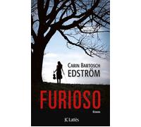 Furioso - Carin Bartosch Edström - Lattes - broché - Roman