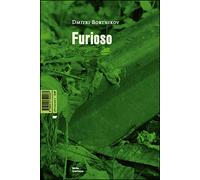 Furioso - Dmitrij Bortnikov - Mf Eds - broché - Roman