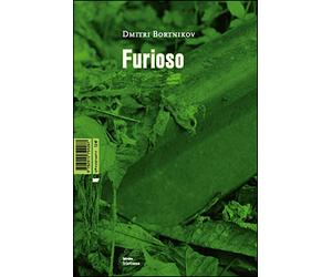 Furioso - Dmitrij Bortnikov - Mf Eds - broché - Roman