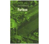 Furioso - Suivi De Aux Mains Liées