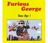 Furious George - Goes Ape/Betty Crocker Punk Rocker/Monkey