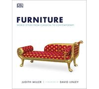 Furniture: World Styles From Classical to Contemporary