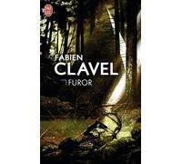 Furor - Fabien Clavel - J'ai Lu - Poche - Roman