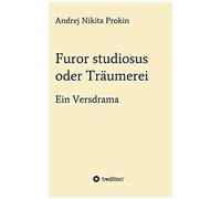 Furor Studiosus Oder Träumerei