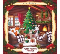 Furry Festive Friends: 36 Unique Coloring Illustrations Featuring Adorable Animals to Celebrate the Holiday Season