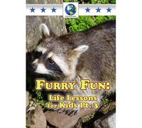 Furry Fun: Life Lessons for Kids 3