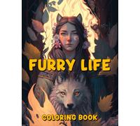 Furry Life Coloring Book: Divine Heavenly Angelic Messengers Coloring Pages For Adults For Stress Relief And Relaxation