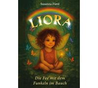 Furst, S Liora - Die Fee Mit Dem Funkeln Im Bauch - (German Import) Book NEUF