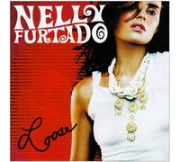 Nelly Furtado – Loose – Neuf