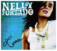 Nelly Furtado – Loose – Édition tournée – Import