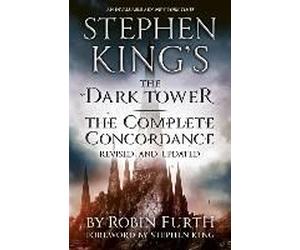 Furth, R: Stephen King's The Dark Tower: The Complete Concor