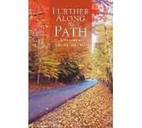 Further Along The Path