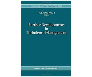Further Developments In Turbulence Management
