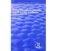 Further Education, Government's Discourse Policy And Practice