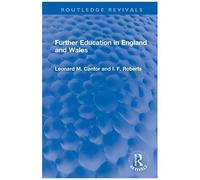 Further Education In England And Wales (Routledge Revivals)