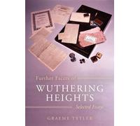 Further Facets of Wuthering Heights Selected Essays - Tytler, Graeme - Troubador Publishing - ebook (ePub) - Livre