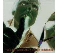 Two Lone Swordsmen - Further Reminders