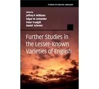 Studies in English Language: Further Studies in the Lesser-Known Varieties of English - [Version Originale] Edited By Jeffrey P Williams , Edited By Peter Trudgill , Edited By Daniel Schreier , Edited