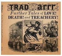 Further Tales of Love Death & Treachery