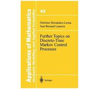 Further Topics On Discrete-Time Markov Control Processes