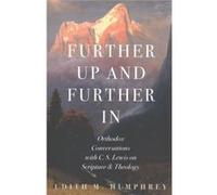 Further Up Further In by Humphrey Inconnu (Auteur)