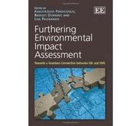 Furthering Environmental Impact Assessment: Towards a Seamless Connection Between EIA and EMS - [Livre en VO] Anastassios Perdicoulis, Bridget Durning, Lisa Palframan (Auteur)