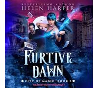 Furtive Dawn (The City of Magic Series)