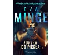 Furtka do piekła - Eva Minge (littérature, thriller en polonais)