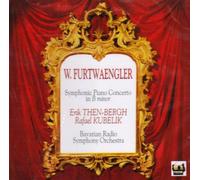 Furtwängler: Concerto Symphonique pour Piano and Orchestre en si mineur