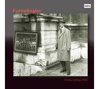 フルトヴェングラー・イン・パリ (Furtwangler ~ Paris, 4 May 1954) [2CD] [Live Recording]