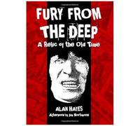 Fury From The Deep - A Relic Of The Old Time