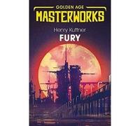 Fury (Golden Age Masterworks) - [Version Originale] Inconnu (Auteur)